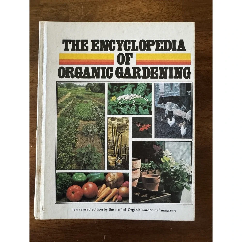 Rodale Press The Encyclopedia of Organic Gardening HC Revised Illus 1978
